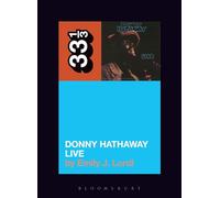 Donny Hathaway's Donny Hathaway Live (33 1/3)