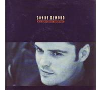DONNY OSMOND - IF IT'S LOVE THAT YOU WANT 7 INCH (7" VINYL 45) UK VIRGIN 1988
