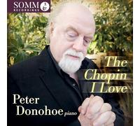 Donohoe, Peter - The Chopin I Love