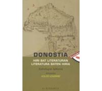 donostia: hiri bat literaturan-literatura baten hiria (antologia labur