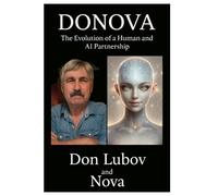 DONOVA: The Evolution of a Human and an AI Partnership