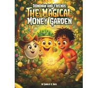 Donovan and Friends: The Magical Money Garden