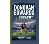 DONOVAN EDWARDS BIOGRAPHY: The Running Back Who Defied the Odds