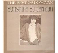 Donovan - The Best Of Donovan - Sunshine Superman [Vinyl LP] [Vinilo]