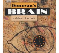 Donovan's Brain - A Defeat of Echoes + DVD