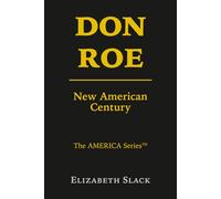 DONROE: New American Century (The America Series)