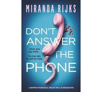Don't Answer the Phone: a gripping psychological thriller you'll be obsessed with