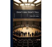 Don't Ask, Don't Tell