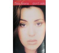 Arena, Tina - Don't Ask + Extra Track [Casete]
