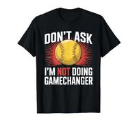 Don't Ask I'm Not Doing Gamechanger Baseball Puns Camiseta gráfica económica, Hombre, Negro, S