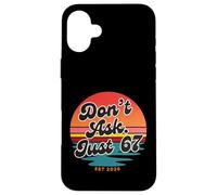 Don't Ask Just 67 Funny Six Seven Meme Retro Design Carcasa para iPhone 16 Plus