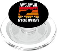 Dont Ask Me Im Just The Violinist PopSockets PopGrip para MagSafe