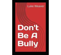 Don't Be A Bully (Mystery books)