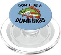 Don't Be A Dumb Bass Conjunto para Pescadores Y Pescadores PopSockets PopGrip para MagSafe