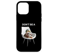 Don't Be A Sitting Duck Silly Pun Humor para los Amantes de los Animales Carcasa para iPhone 12 Mini
