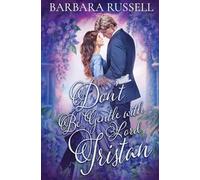 Don't Be Gentle with Lord Tristan: 11 (Victorian Outcasts)