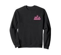 Don't Be Jealous Retro Pink Quote Graphic Sudadera