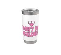 Don't Be Jealous Retro Pink Quote Graphic Vaso térmico de acero inoxidable de doble pared