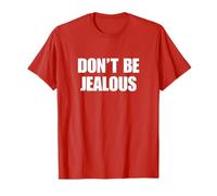 Don't Be Jealous Shirt Y2K Aesthetic Trendy Red Camiseta