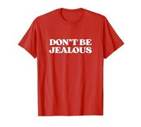 Don't Be Jealous Shirt Y2K Aesthetic Trendy Red Camiseta