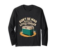 Don't Be Mad Because I'm A Little Cooler Actitud ----- Manga Larga