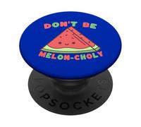 Don't Be Melon-choly Lindo Juego de Palabras de sandía PopSockets PopGrip Adhesivo