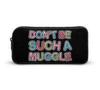 Don't Be Such A Muggle - Estuche divertido para bolígrafos, lápices de alta capacidad, bolsa de papelería, organizador de cosméticos para hombres y mujeres, Estilo:, 22*12*5cm, MHXYZHW