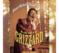 Don't Believe I'Da Told That by Grizzard, Lewis (1991-11-05)