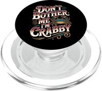 Don't Bother Me I'm Crabby Crustacean Seafood Puns - PopSockets PopGrip para MagSafe