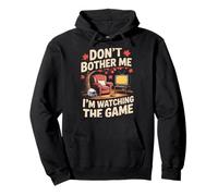 Don't Bother Me I'm Watching The Game Fall Autumn Football Sudadera con Capucha