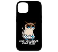 Don't Bother Me Right Meow Funny Sarcastic Gaming Cat Meme Carcasa para iPhone 13