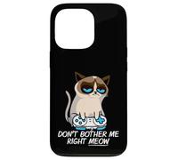 Don't Bother Me Right Meow Funny Sarcastic Gaming Cat Meme Carcasa para iPhone 13 Pro