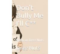 Don't Bully Me I'll Cum: Keith on Deez Nuts