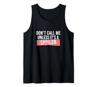 Don't Call Me Unless It's A Spoiler Funny Kdrama Entusiastas Camiseta sin Mangas