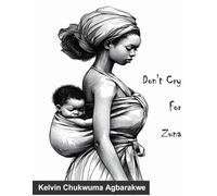 Don't Cry For Zuna