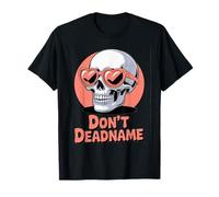 Don't Deadname - Aliado del Orgullo Trans LGBT Camiseta