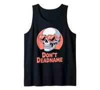 Don't Deadname - Aliado del Orgullo Trans LGBT Camiseta sin Mangas