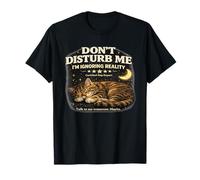 Dont Disturb Me Ignoring Reality Cat Lovers Experto Divertido Camiseta