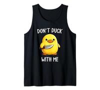 Don't Duck with Me Funny Cute Kawaii Duck Meme Knife Camiseta sin Mangas