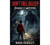 Don't Fall Asleep (Dogman Is Watching)