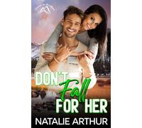 Don't Fall For Her: Seasons in Montana - Fall