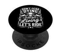 Dont Fear Morir Miedo No Vivir Vamos a Montar Motocicleta PopSockets PopGrip Adhesivo