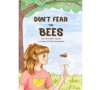 Don't Fear the Bees