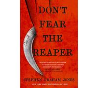 Don't fear the reaper (The indian lake trilogy, 2)