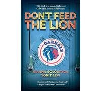 Don't Feed the Lion (Arcadia Children's Books)