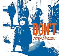 Don't - Fever Dreams [Vinilo]