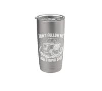Don't Follow Me I Do Stupid Shit, diseño vintage y fangoso de UTV Vaso térmico de acero inoxidable de doble pared