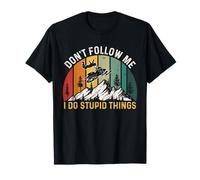 Don't Follow Me I Do Stupid Things Funny Snowmobile Lover Camiseta
