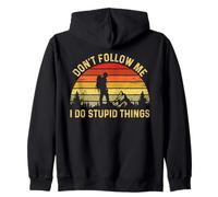 Don't Follow Me I Do Stupid Things Hiking Funny Hiker Trail Sudadera con Capucha