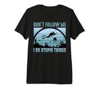 Don't Follow Me I Do Stupid Things Scuba Dive Diver Diving Camiseta Premium